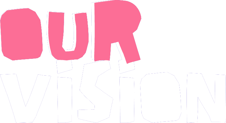 Our vision